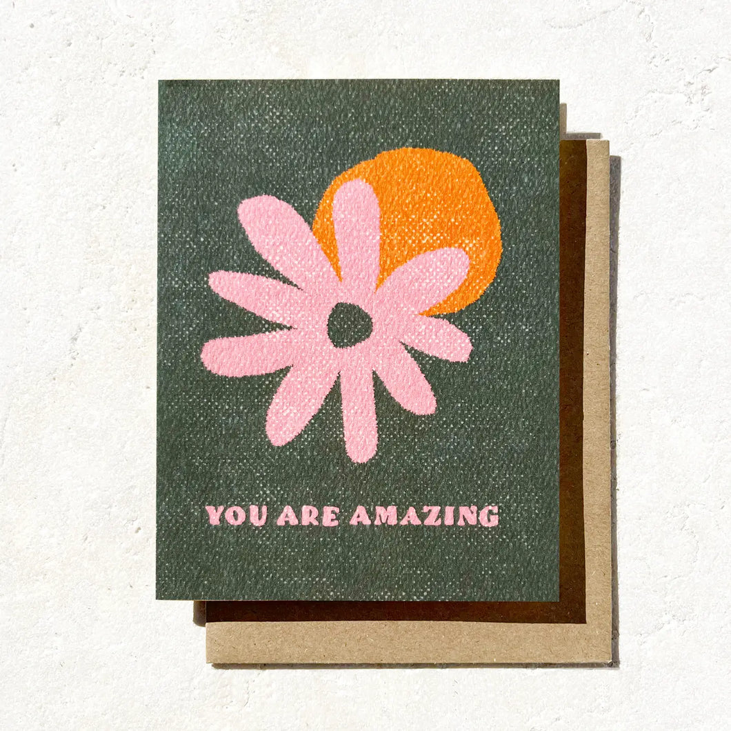 You Are Amazing Floral Card